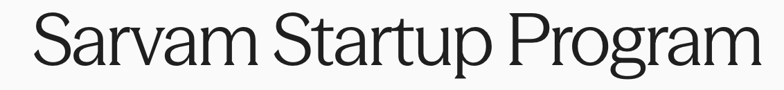Sarvam Startup Program